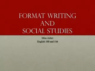 Format Writing and Social Studies