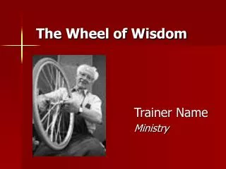 The Wheel of Wisdom