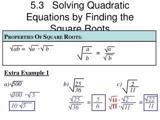 5 3 solving quadratic equations by finding the square roots
