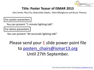 Title: Poster Teaser of ISMAR 2013