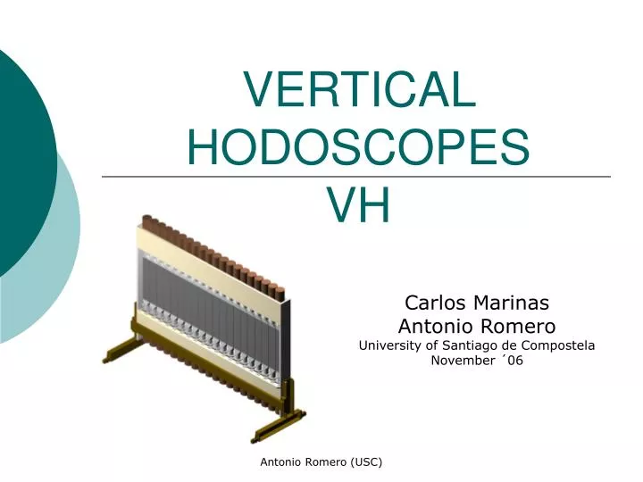vertical hodoscopes vh