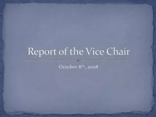 Report of the Vice Chair