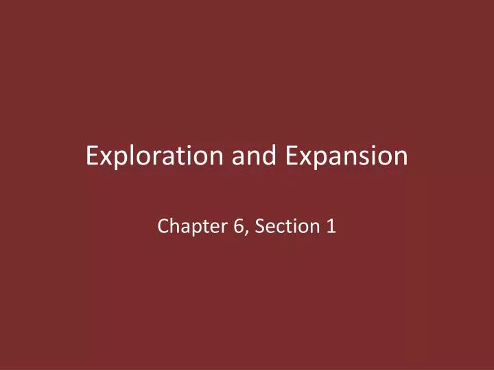 exploration and expansion