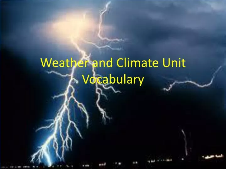 weather and c limate unit vocabulary