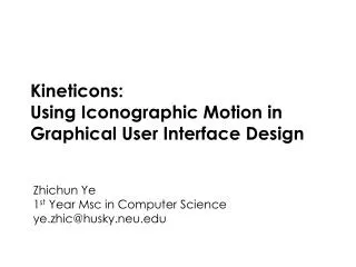 K ineticons : Using Iconographic Motion in Graphical User Interface Design