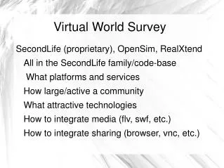 Virtual World Survey