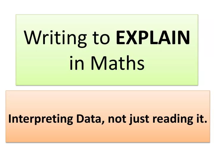 writing to explain in maths