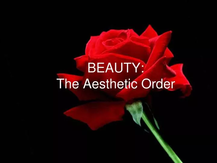 beauty the aesthetic order