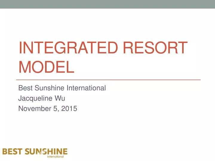 integrated resort model