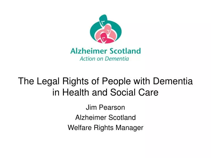 the legal rights of people with dementia in health and social care