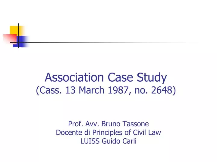 association case study cass 13 march 1987 no 2648