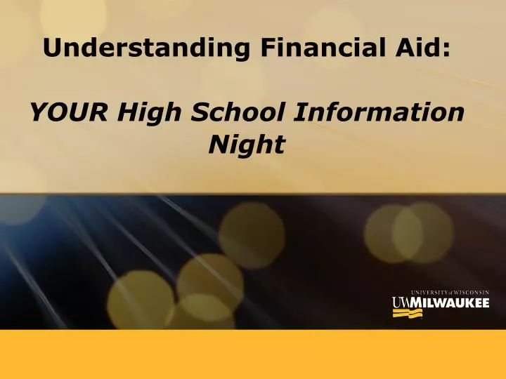 understanding financial aid your high school information night