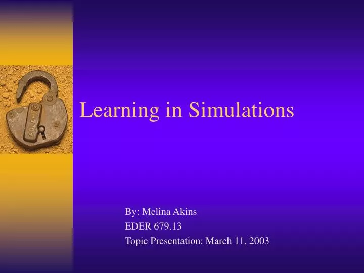 learning in simulations