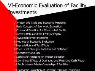 VI-Economic Evaluation of Facility Investments