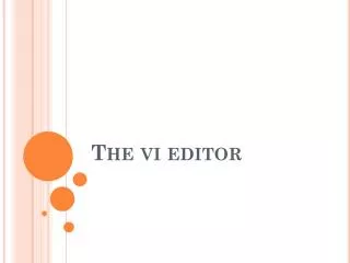 The vi editor