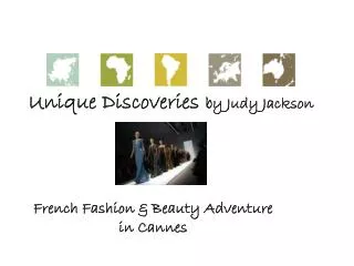 Unique Discoveries	 by Judy Jackson