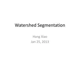 Watershed Segmentation