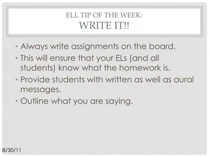 Ppt Ell Tip Of The Week Write It Powerpoint Presentation Free