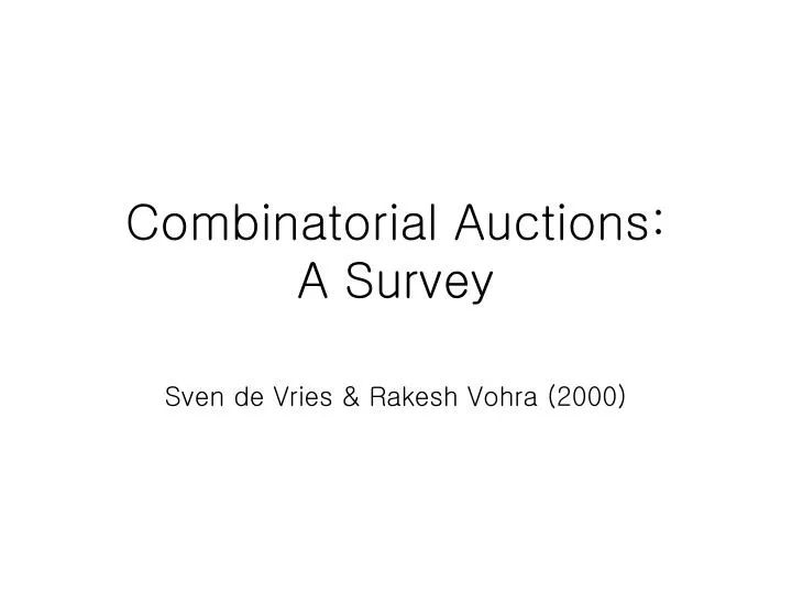combinatorial auctions a survey