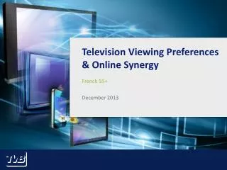 television viewing preferences online synergy