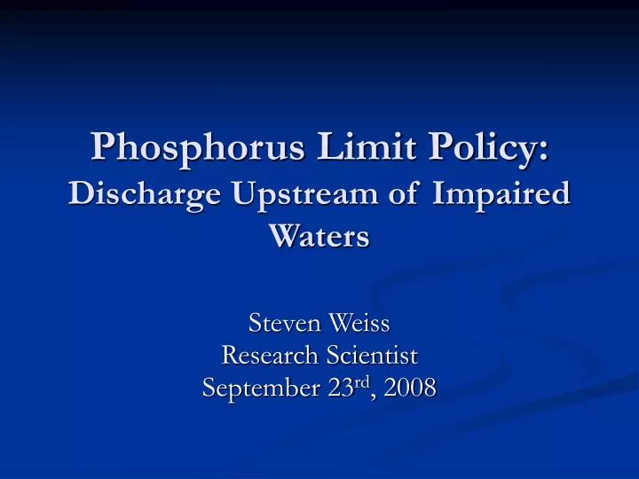 phosphorus limit policy discharge upstream of impaired waters
