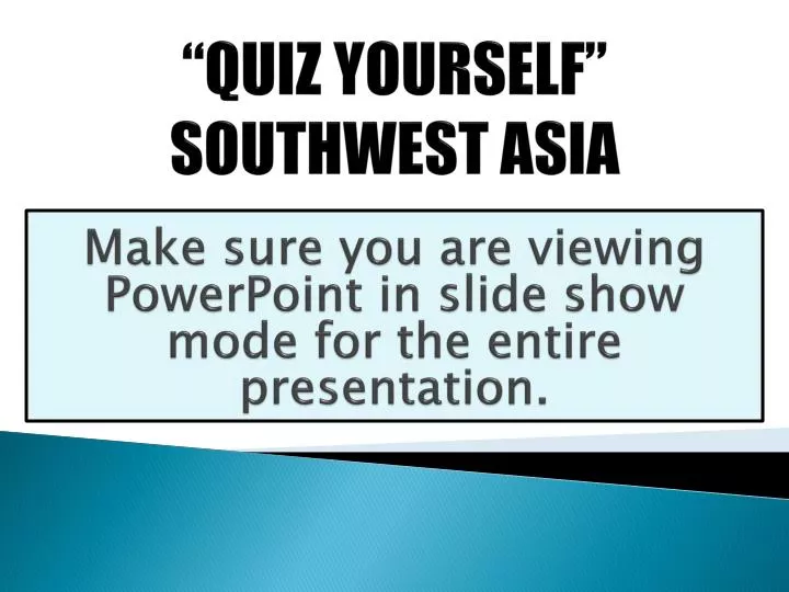quiz yourself southwest asia