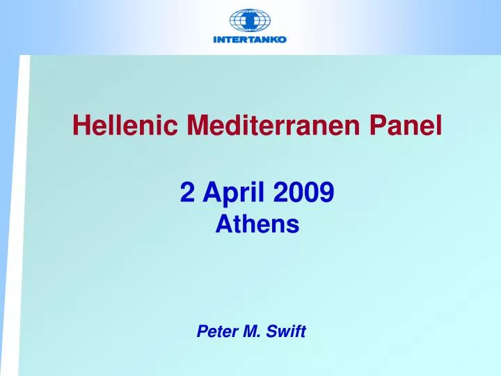 hellenic mediterranen panel 2 april 2009 athens