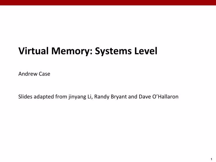 virtual memory systems level andrew case