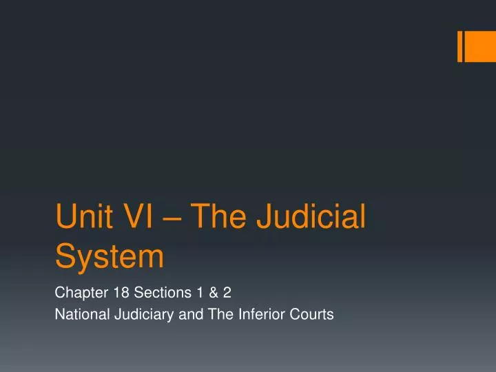 unit vi the judicial system