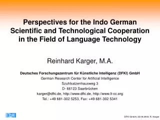 Perspectives for the Indo German Scientific and Technological Cooperation