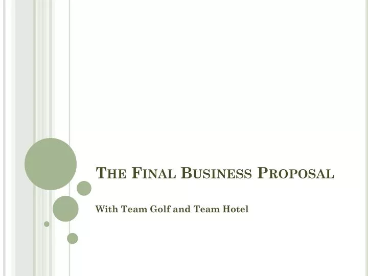 the final business proposal