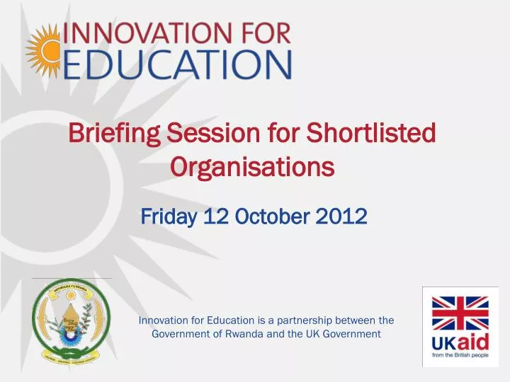 briefing session for shortlisted organisations