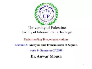 Understanding Telecommunications Lecture-8: Analysis and Transmission of Signals