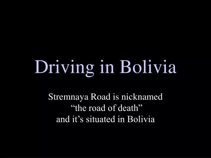 driving in bolivia