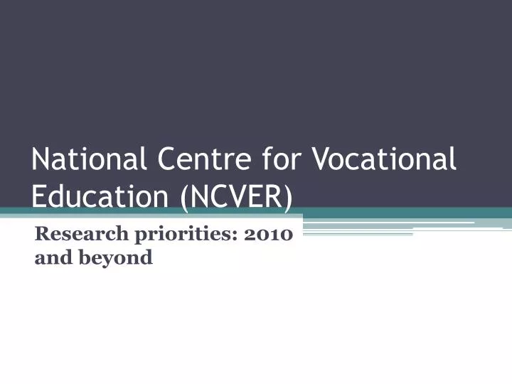 national centre for vocational education ncver