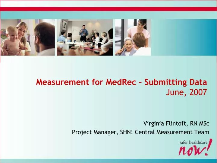 measurement for medrec submitting data june 2007