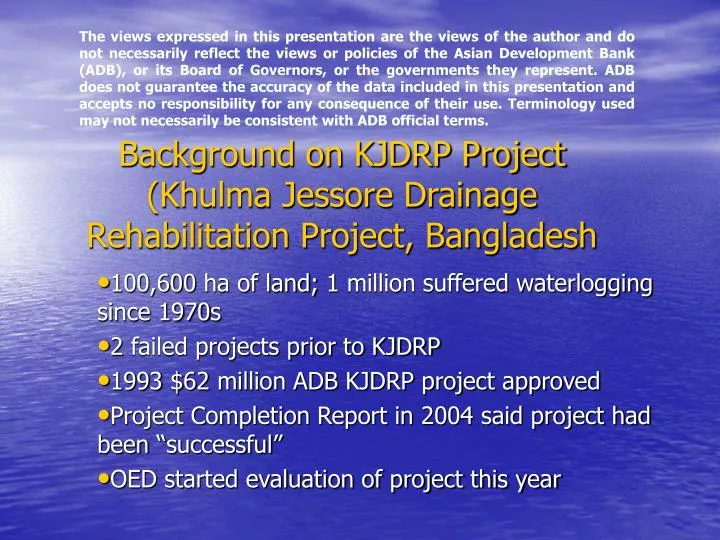 background on kjdrp project khulma jessore drainage rehabilitation project bangladesh
