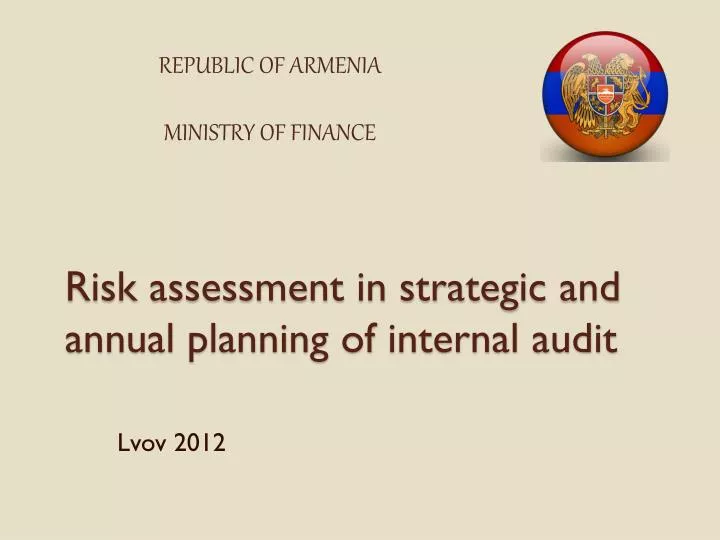 risk assessment in strategic and annual planning of internal audit
