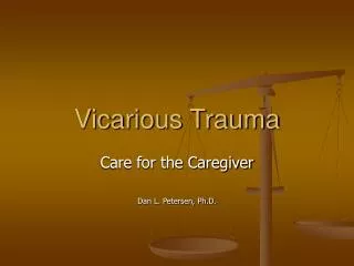 Vicarious Trauma