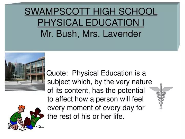 swampscott high school physical education i mr bush mrs lavender