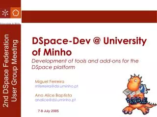 DSpace-Dev @ University of Minho Development of tools and add-ons for the DSpace platform