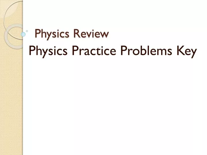 physics review