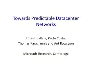 Towards Predictable Datacenter Networks