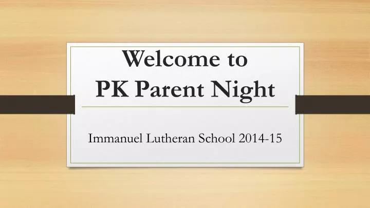 welcome to pk parent night