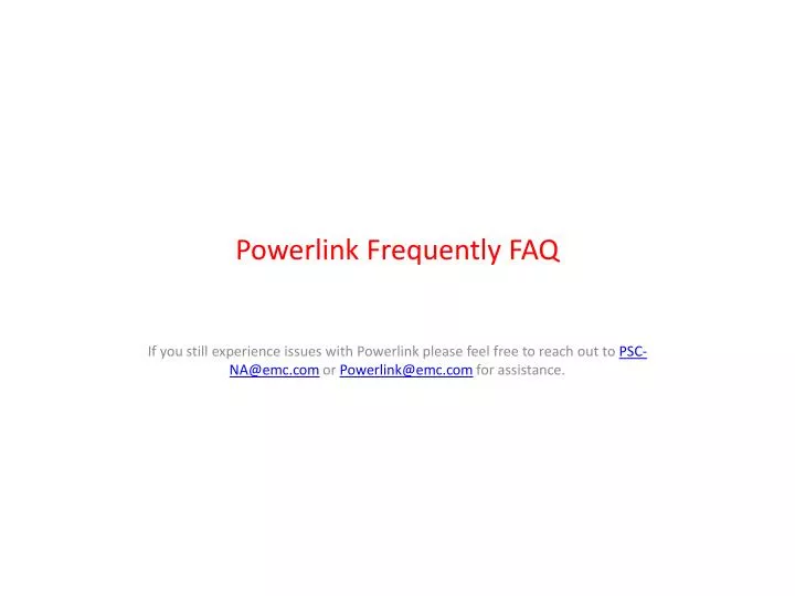 powerlink frequently faq