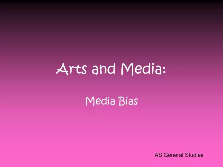 arts and media