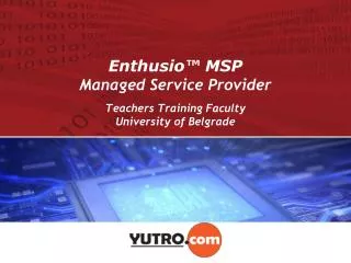 Enthusio™ MSP Managed Service Provider