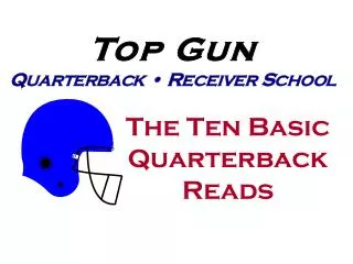 The Ten Basic Quarterback Reads