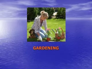 gardening