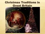 Christmas Traditions in Great Britain - slide 1
